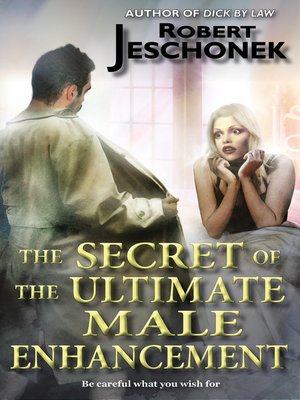 cover image of The Secret of the Ultimate Male Enhancement